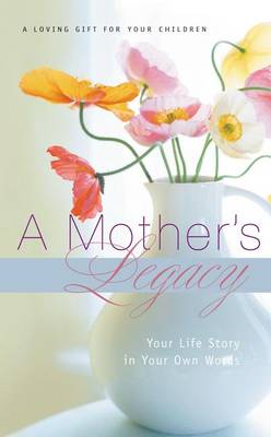 Book cover for A Mother's Legacy