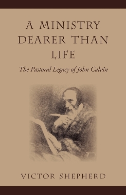 Cover of A Ministry Dearer Than Life