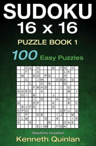 Cover of SUDOKU 16 x 16 Puzzle Book 1