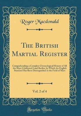 Book cover for The British Martial Register, Vol. 2 of 4