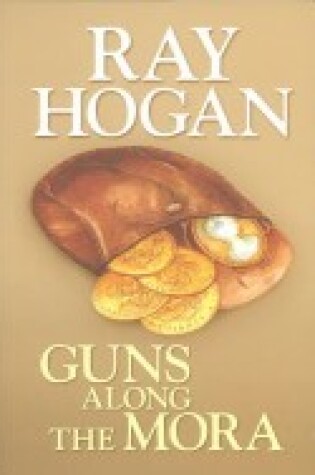Cover of Guns Along the Mora
