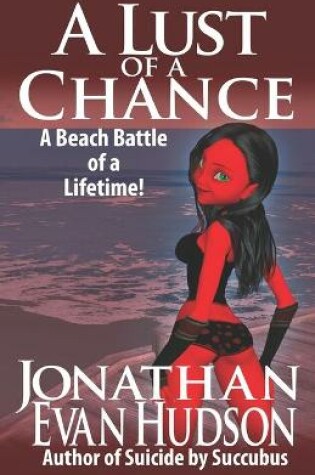 Cover of A Lust of a Chance