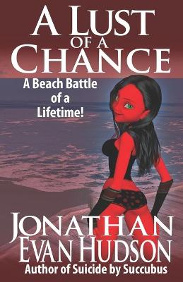 Book cover for A Lust of a Chance