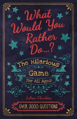 Book cover for What Would You Rather Do...?