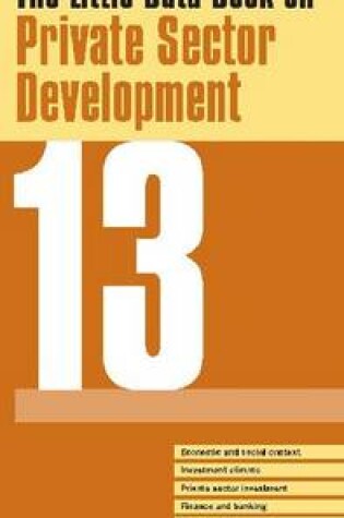 Cover of The Little Data Book on Private Sector Development 2013