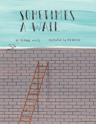 Book cover for Sometimes a Wall...