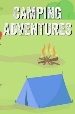 Cover of Camping Adventures