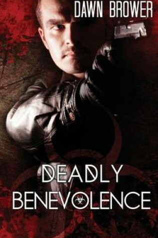 Cover of Deadly Benevolence