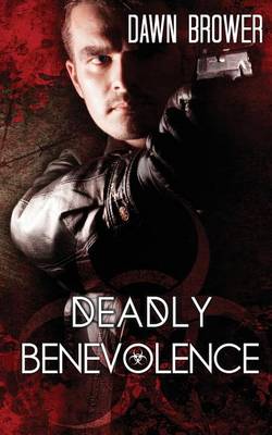 Book cover for Deadly Benevolence