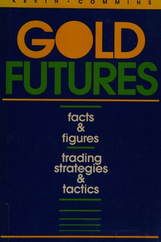 Cover of Gold Futures