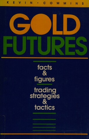 Cover of Gold Futures