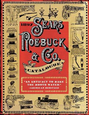 Cover of 1897 Sears, Roebuck & Co. Catalogue