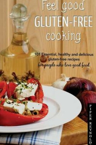 Cover of Feel Good Gluten-Free Cooking