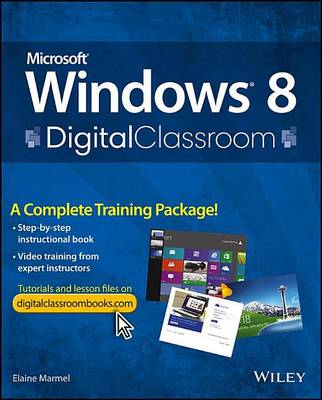 Cover of Microsoft Windows 8 Digital Classroom: A Complete Training Package