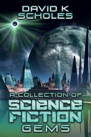 Cover of A Collection of Science Fiction Gems