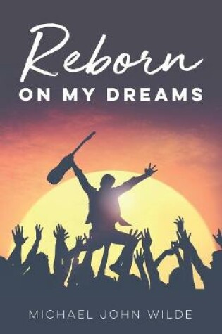 Cover of Reborn On My Dreams