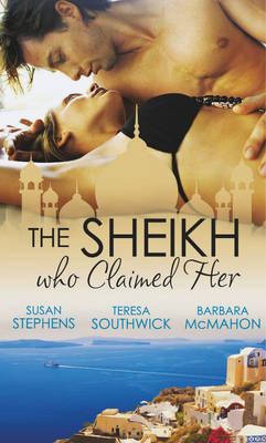 Book cover for The Sheikh Who Claimed Her