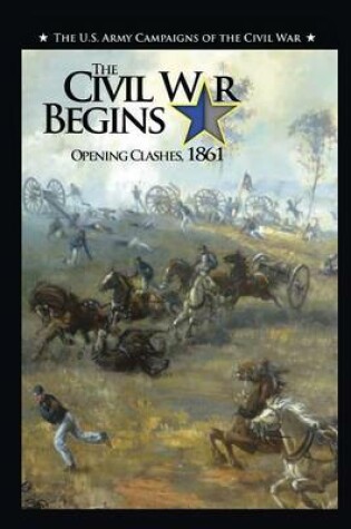 Cover of The Civil War Begins