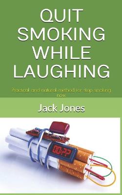 Book cover for Quit Smoking While Laughing