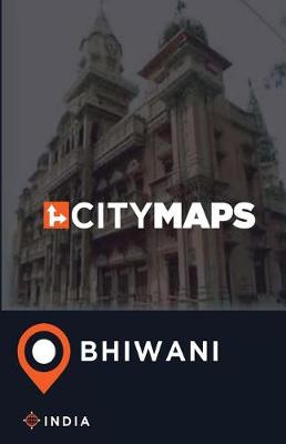 Book cover for City Maps Bhiwani India