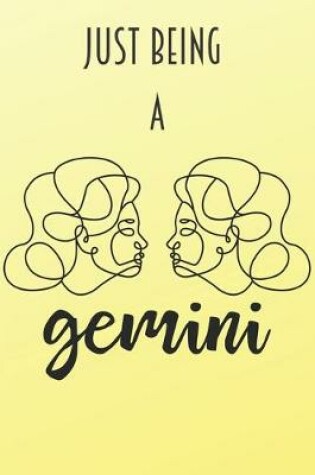 Cover of Just Being A Gemini