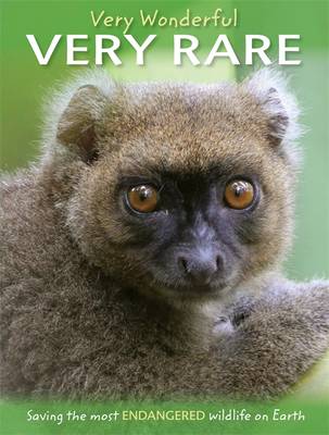 Book cover for Very Wonderful, Very Rare - Saving the most endangered wildlife on Earth