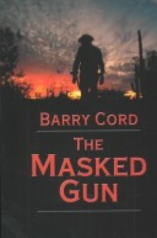 Cover of The Masked Gun