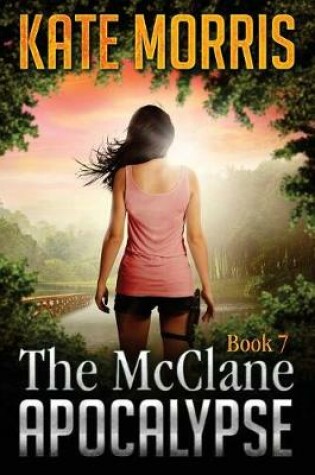 Cover of The McClane Apocalypse Book Seven
