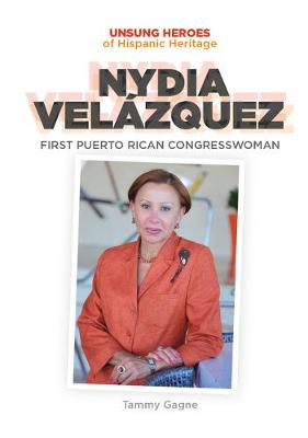 Book cover for Nydia Velazquez: First Puerto Rican Congresswoman