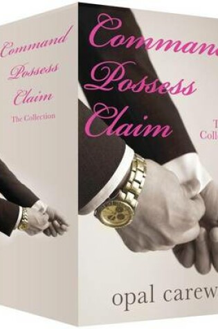 Cover of Command, Possess and Claim: The Collection