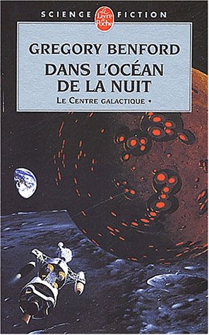 Cover of Dans l'Océan de la Nuit (Le Centre Galactique, Tome 1)