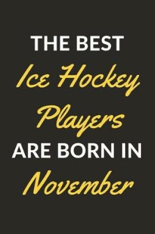 Cover of The Best Ice Hockey Players Are Born In November