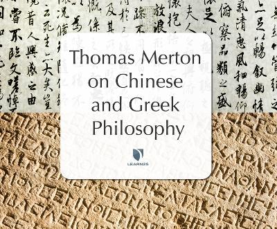 Book cover for Thomas Merton on Chinese & Greek Philosophy