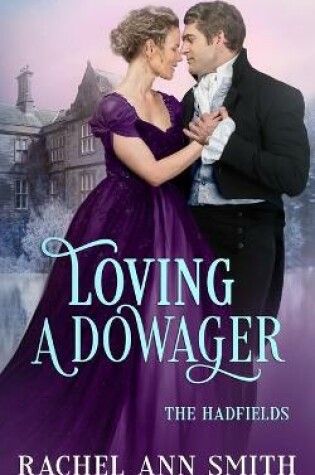 Cover of Loving a Dowager