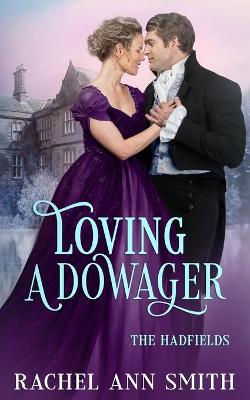 Book cover for Loving a Dowager