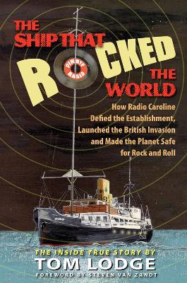 Book cover for The Ship that Rocked the World