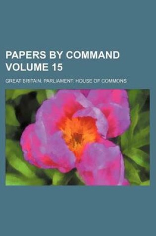 Cover of Papers by Command Volume 15