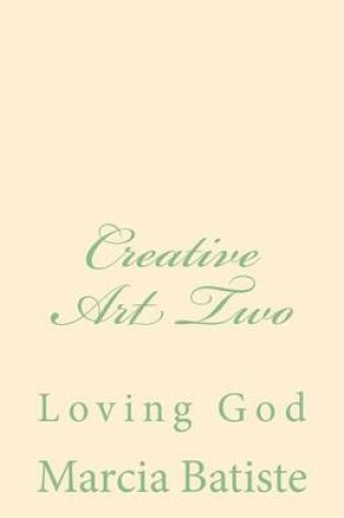 Cover of Creative Art Two