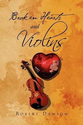 Book cover for Broken Hearts and Violins