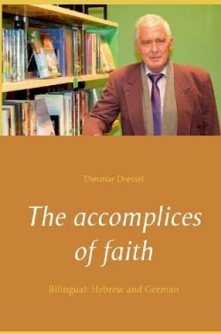 Cover of The accomplices of faith