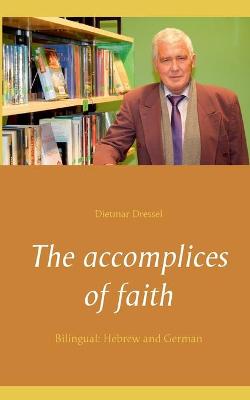 Cover of The accomplices of faith