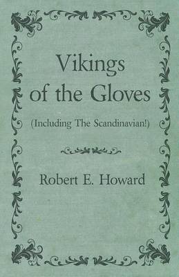 Book cover for Vikings of the Gloves (Including the Scandinavian!)