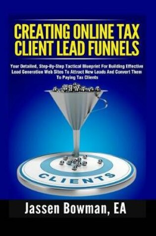 Cover of How to Create Online Tax Client Lead Funnels