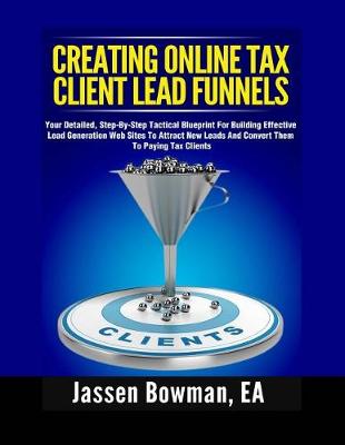 Book cover for How to Create Online Tax Client Lead Funnels