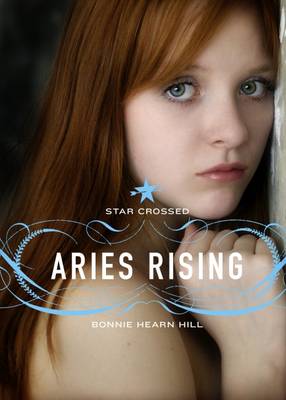 Book cover for Star Crossed: Aries Rising