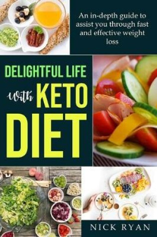 Cover of Delightful Life with Keto Diet