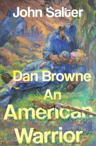 Cover of Dan Browne - An American Warrior