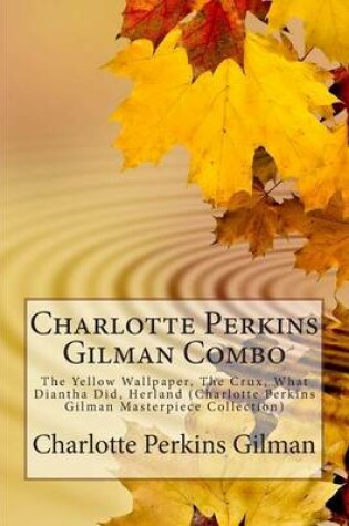 Cover of Charlotte Perkins Gilman Combo