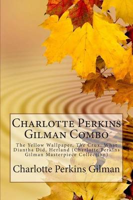 Book cover for Charlotte Perkins Gilman Combo