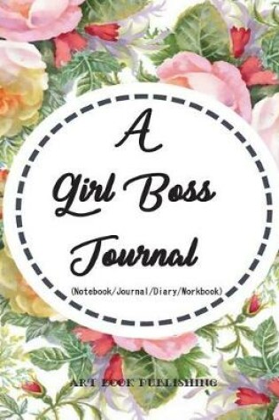 Cover of A Girl Boss Journal